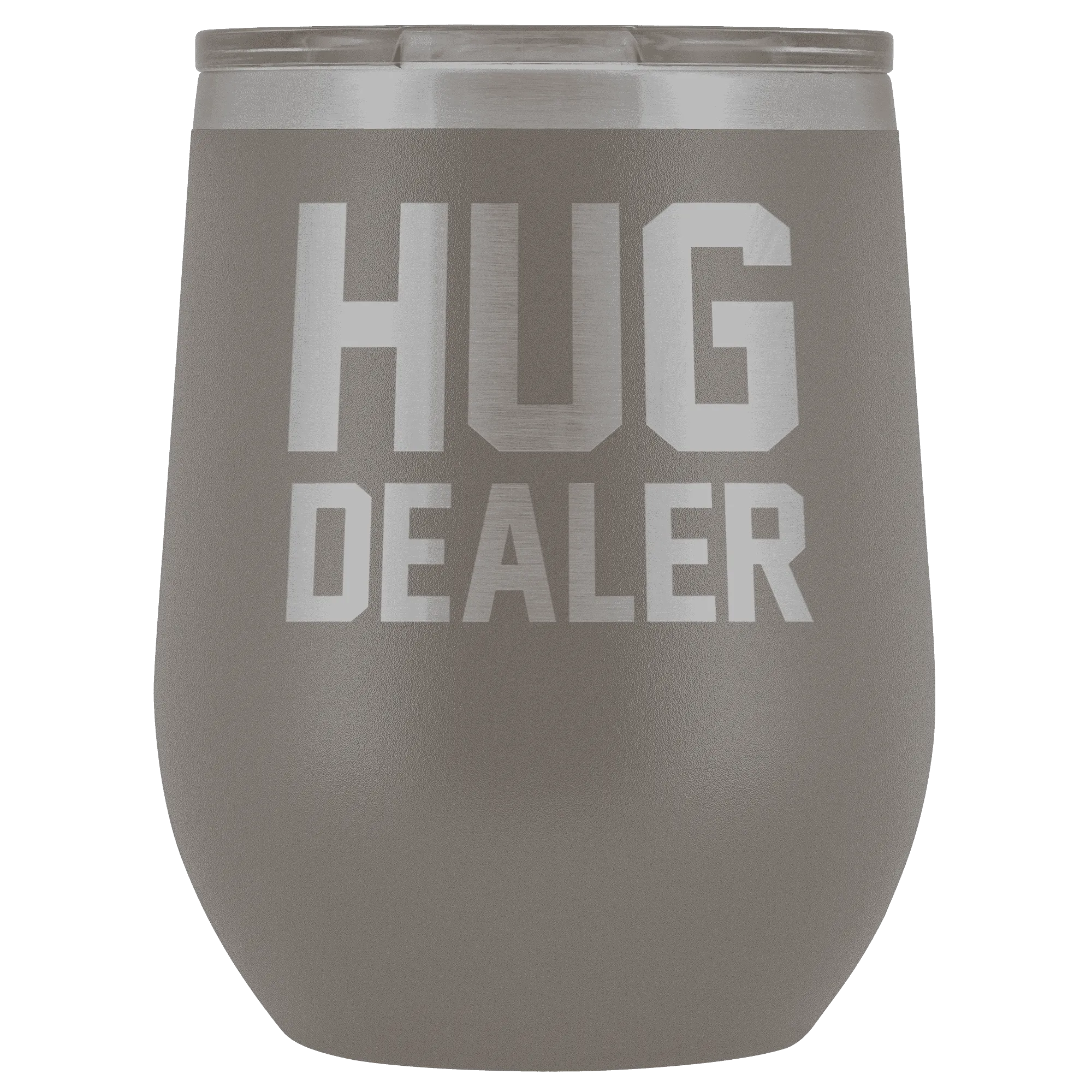 Hug Dealer Wine Tumbler
