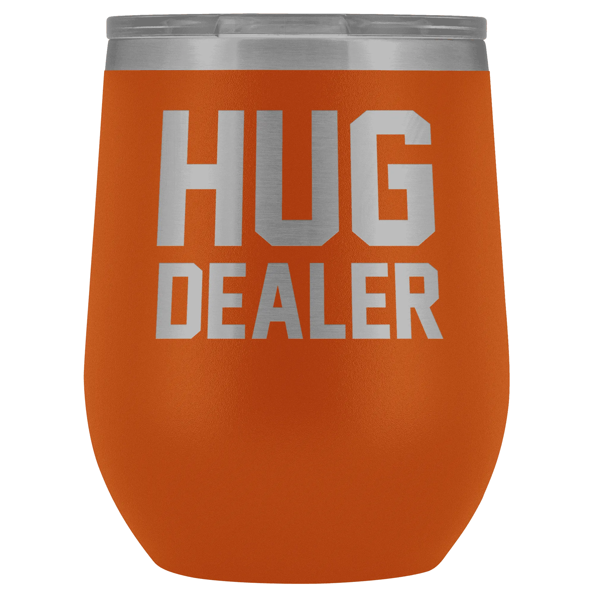 Hug Dealer Wine Tumbler