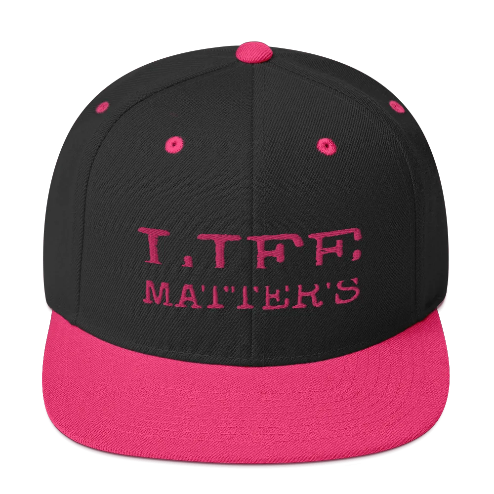 Life Matters Unisex Snapback Hats